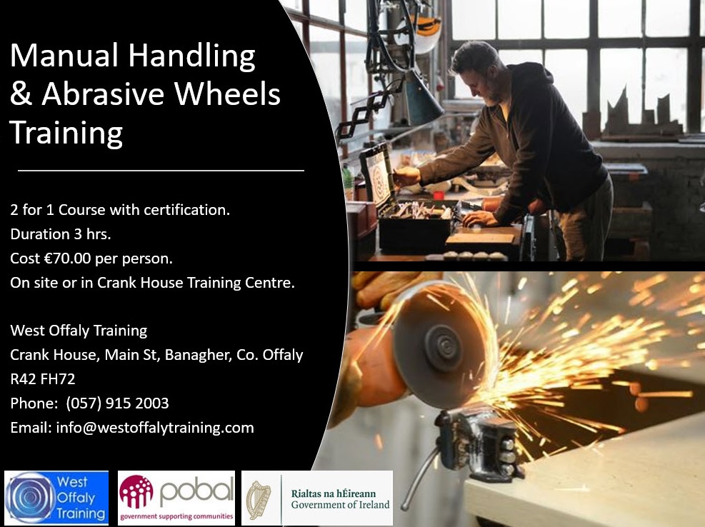 Manual Handling & Abrasive Wheels Manual Handling & Abrasive Wheels